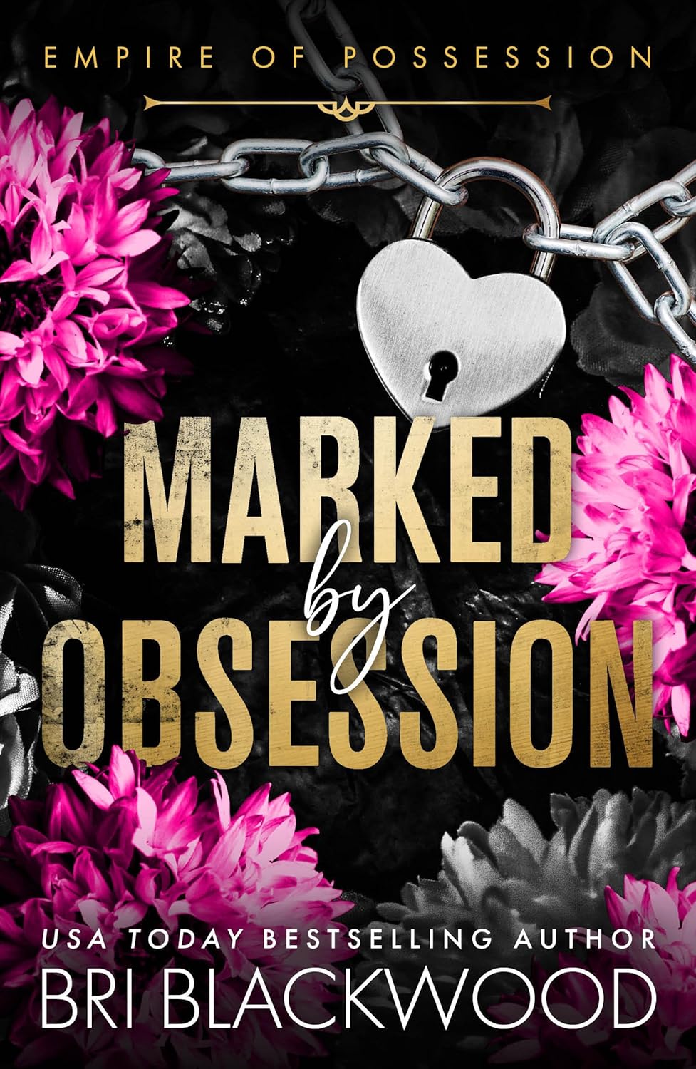 SIGNED- Marked by Obsession