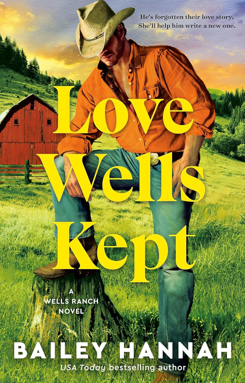 SIGNED- Love Wells Kept: A Wells Ranch Novel (bookplate)