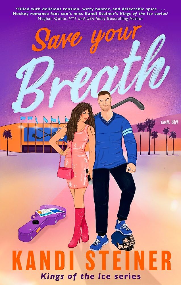 Save Your Breath: A Steamy Fake Engagement Popstar x Hockey Romance (Kings of the Ice) cover image
