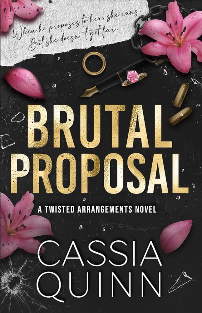 Brutal Proposal: A Dark Mafia Forced Engagement Romance (Twisted Arrangements) cover image