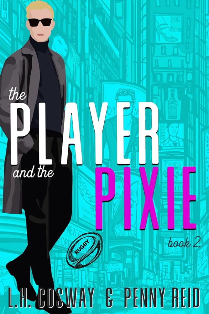 The Player and the Pixie (Rugby) cover image