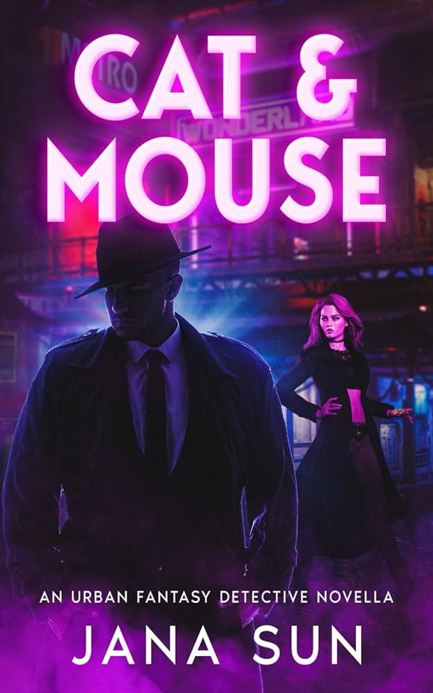 Cat &amp; Mouse: An Urban Fantasy Detective Novella cover image